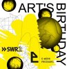 Art's Birthday, E-Werk, Freiburg, SWR2, Kunst, Geburtstag, 