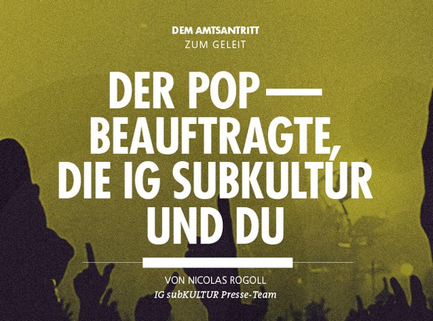 der popbeauftragte, die ig subkultur und du