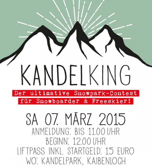 KandelKing, Contest, Snowboarder, Freeskier, Sa. 07. März, 2015, Anmeldung, beginn, Liftpass, Startgeld, Kandelpark, Kaibenloch