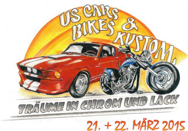 US Cars, Bikes, Custom, Träume in Chrome und Lack, 21+22. März 2015