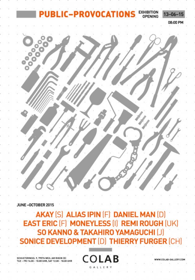 Public Provocations, Exhibition Opening, 13-06-15, 8 Pm, June-October, Akay, Alais Ipin, Daniel Man, East Eric, Moneyless, Remi Rough, So Kanno & Takahiro Yamaguchi, Sonic Development, Thierry Furger