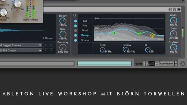 Ableton Live, Björn Torwellen, Workshop, Decay, Size, Predelay,