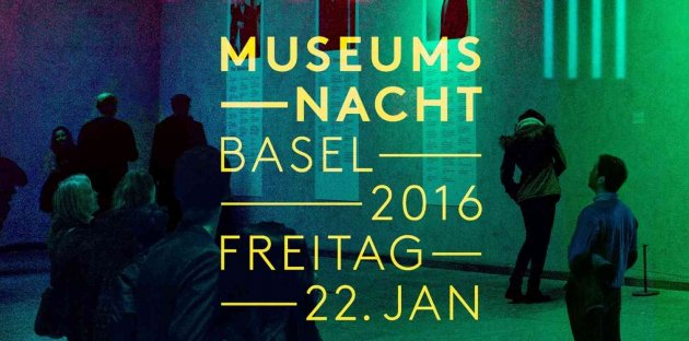 Museumsnacht Basel, 2016, Freitag, 22. Januar